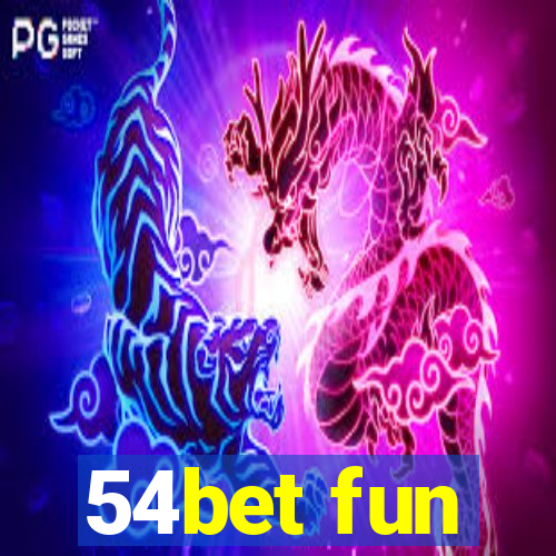 54bet fun